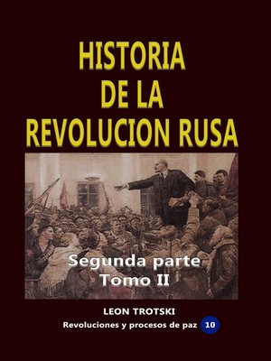 cover image of Historia de la revolución rusa Segunda Parte Tomo II